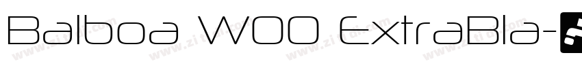 Balboa W00 ExtraBla字体转换 Balboa W00 ExtraBla字体转换